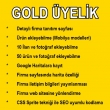GOLD ÜYELİK KAMPANYASI