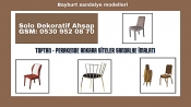 Bayburt Sandalye İmalatı Modelleri Fiyatları – Solo Dekoratif Ahşap